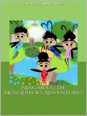 cover image of Niagara & the Mosquitoes Adventures